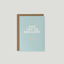 Load image into Gallery viewer, Omg You're Engaged!