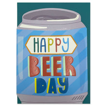 Load image into Gallery viewer, Happy Beer Day (CHE05)
