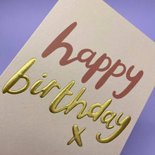 Load image into Gallery viewer, Happy Birthday x Luxurious Birthday Card