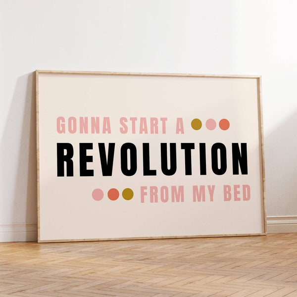 Revolution From My Bed Wall Art