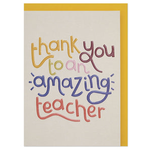 Thank you to an amazing teacher' card