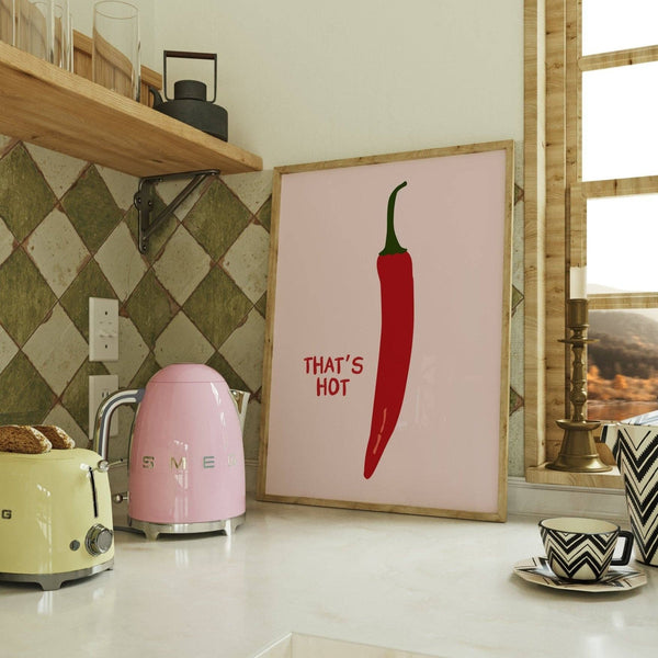 That's Hot Kitchen Print