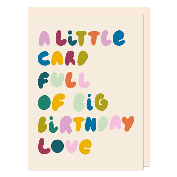 Little card full of big Birthday Love (LIJ04)