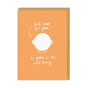 Draw Dad! Greeting Card