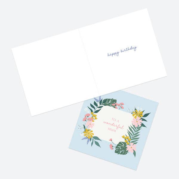 Mum Birthday Card - Summer Botanicals - Floral Frame