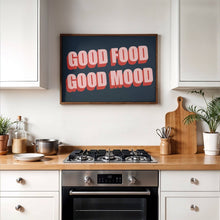 Load image into Gallery viewer, Good Food Good Mood Print Poster
