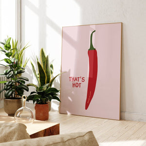 That's Hot Kitchen Print