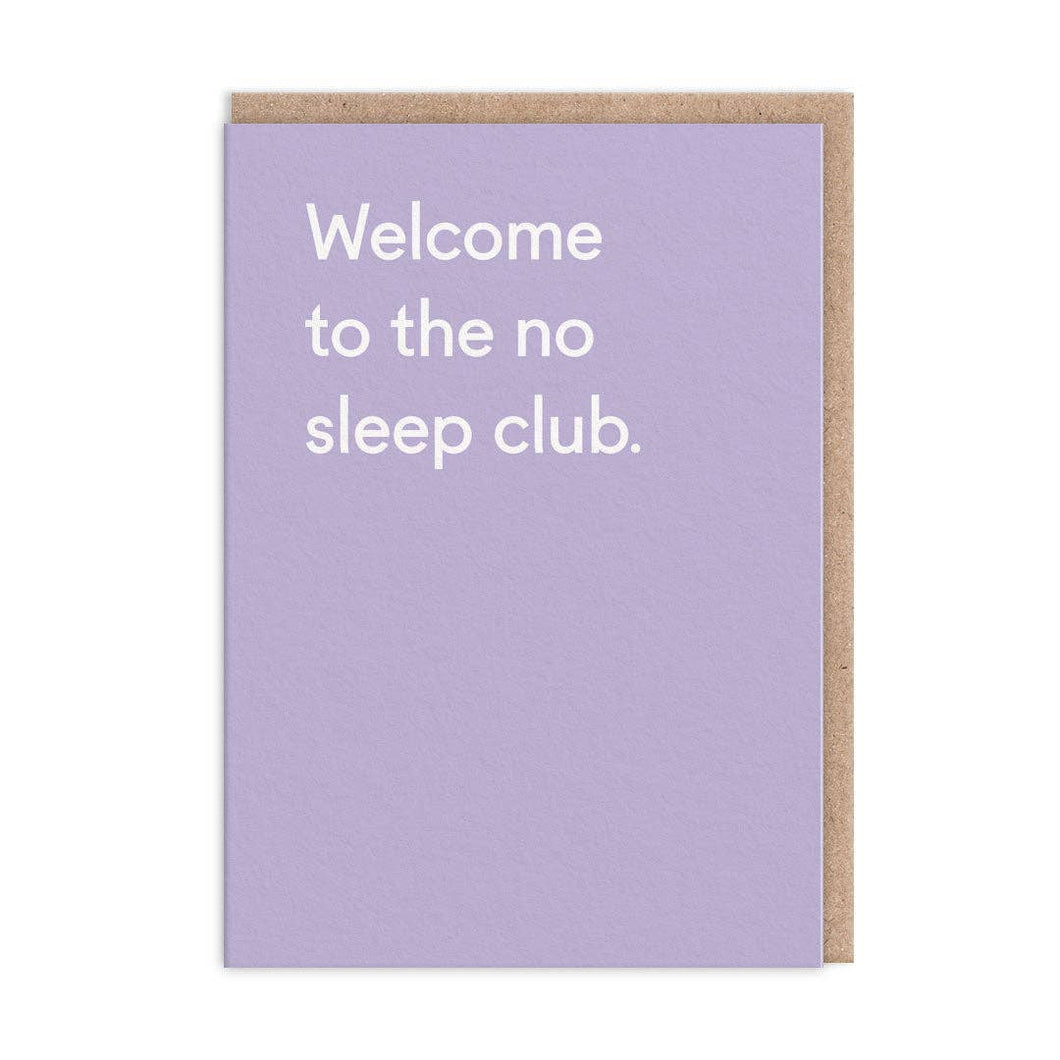 No Sleep Club Greeting Card