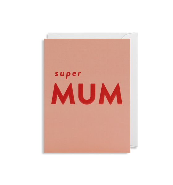 Super Mum - Mini Card