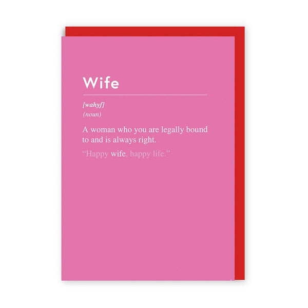 Wife Always Right Greeting Card