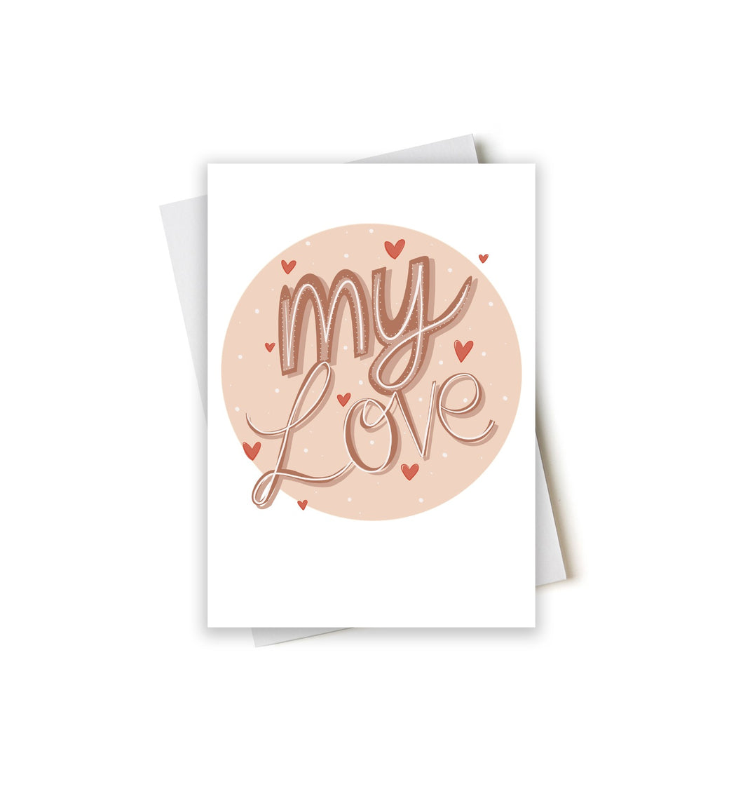My Love Valentines Card